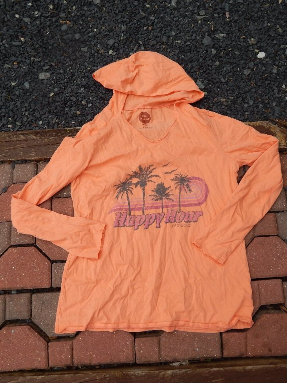 Life is Good Hooded Long Sleeve T Shirt Size Large HAPPY HOUR